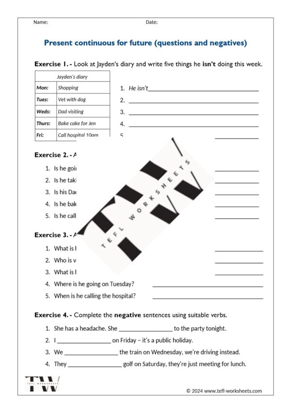 present continuous for future (questions and negatives)